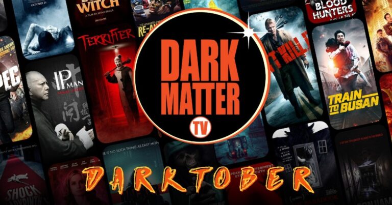 Dark Matter TV détaille sa programmation d&rsquo;horreur à couper le souffle pour « Darktober »