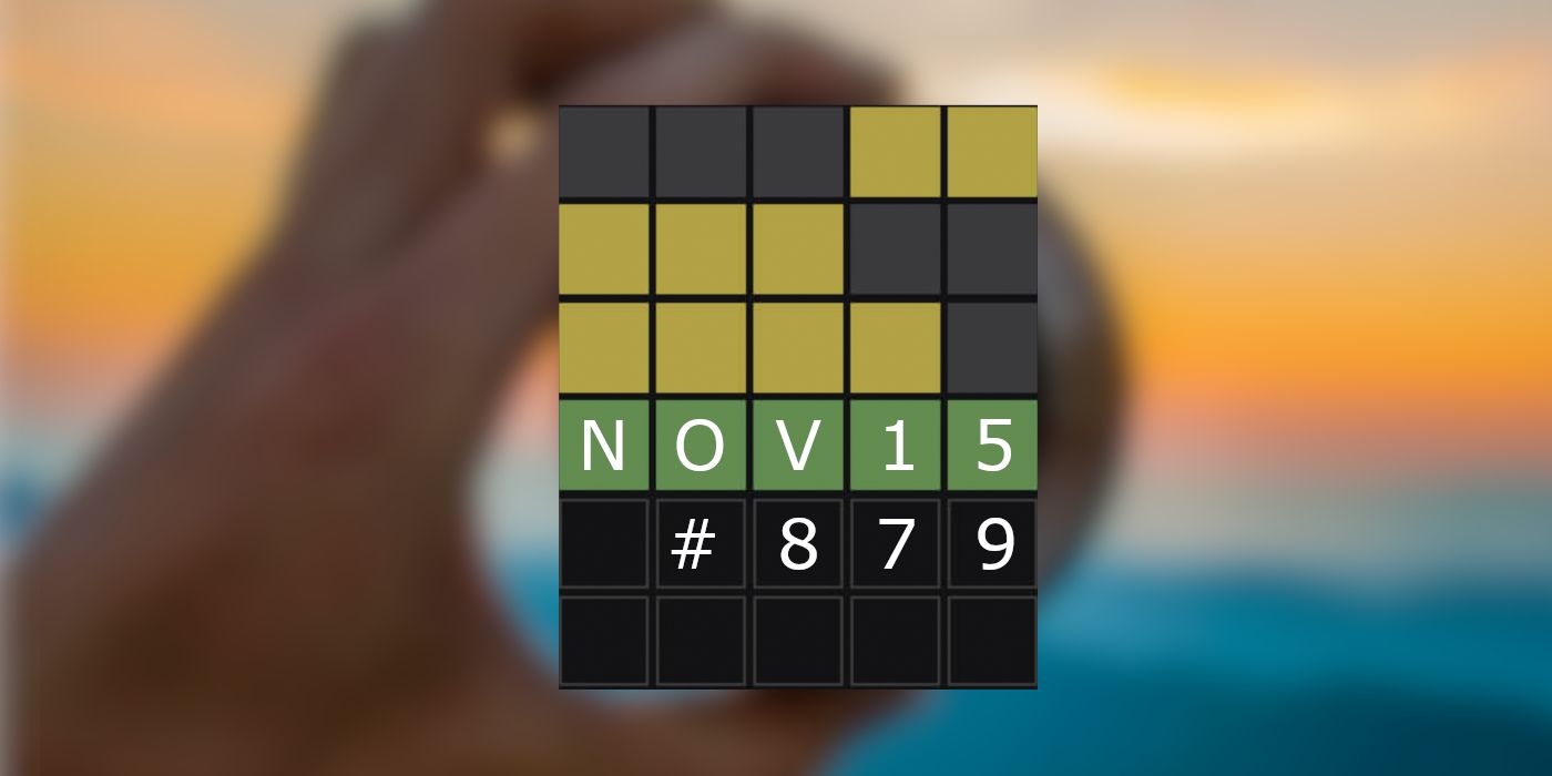 Réponses et astuces Wordle du jour pour le 15 novembre 2023 (Puzzle n° 879)