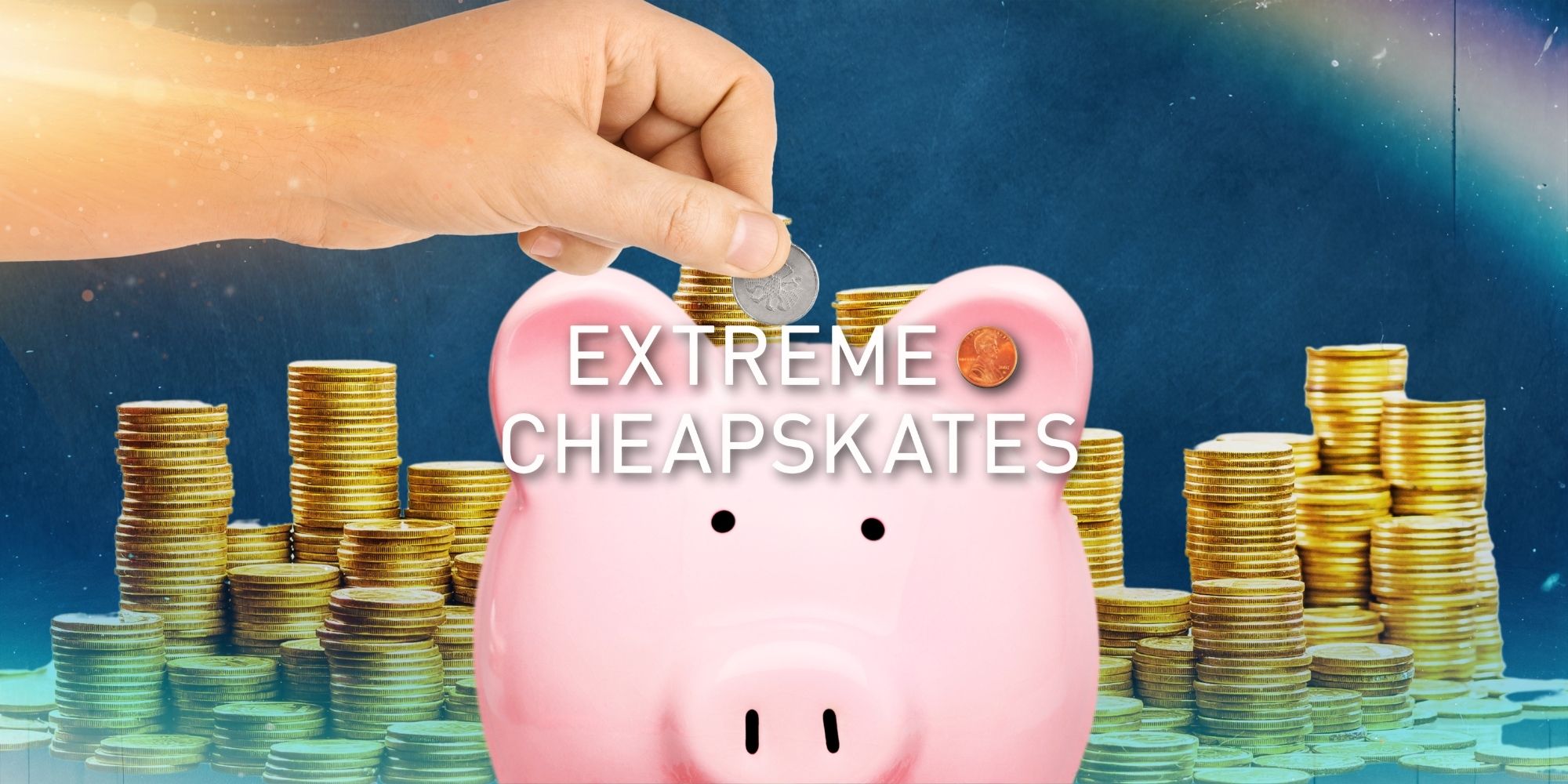 Extreme Cheapskates : la vraie raison pour laquelle le spectacle a été annulé