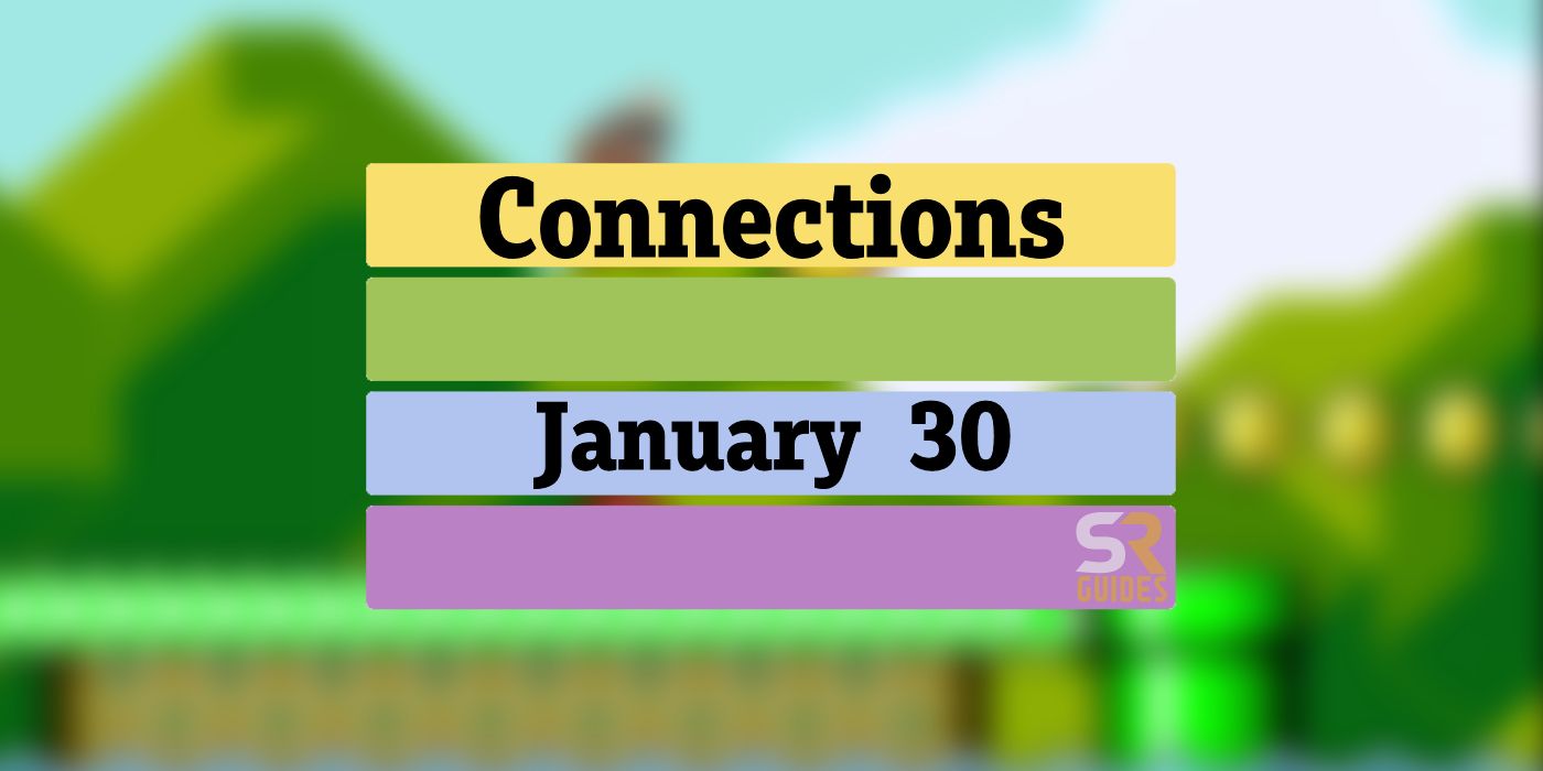 Réponses et astuces sur les connexions d'aujourd'hui pour le 30 janvier 2024 (puzzle n° 233)