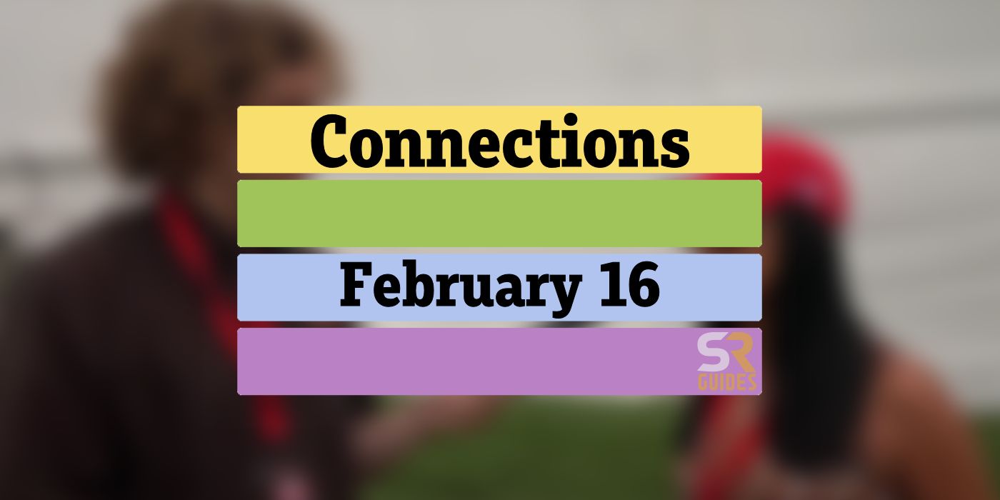Réponses et conseils sur les connexions d'aujourd'hui pour le 16 février 2024 (Puzzle #250...