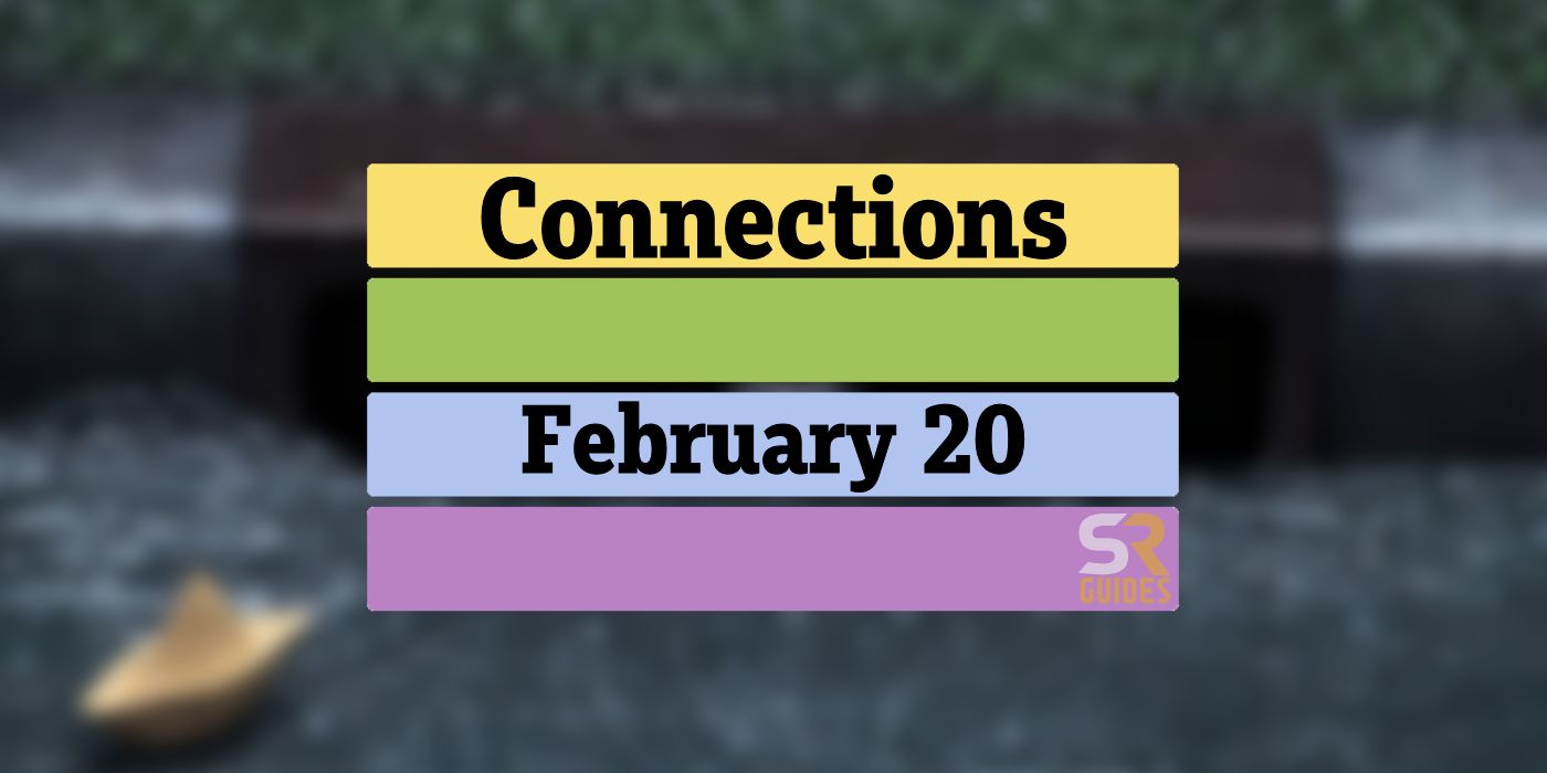 Réponses et conseils sur les connexions d'aujourd'hui pour le 20 février 2024 (Puzzle #253...