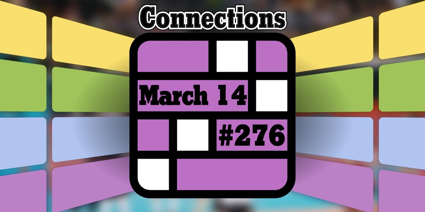 Conseils et réponses sur les connexions d'aujourd'hui pour le 14 mars 2024 (puzzle n° 276)