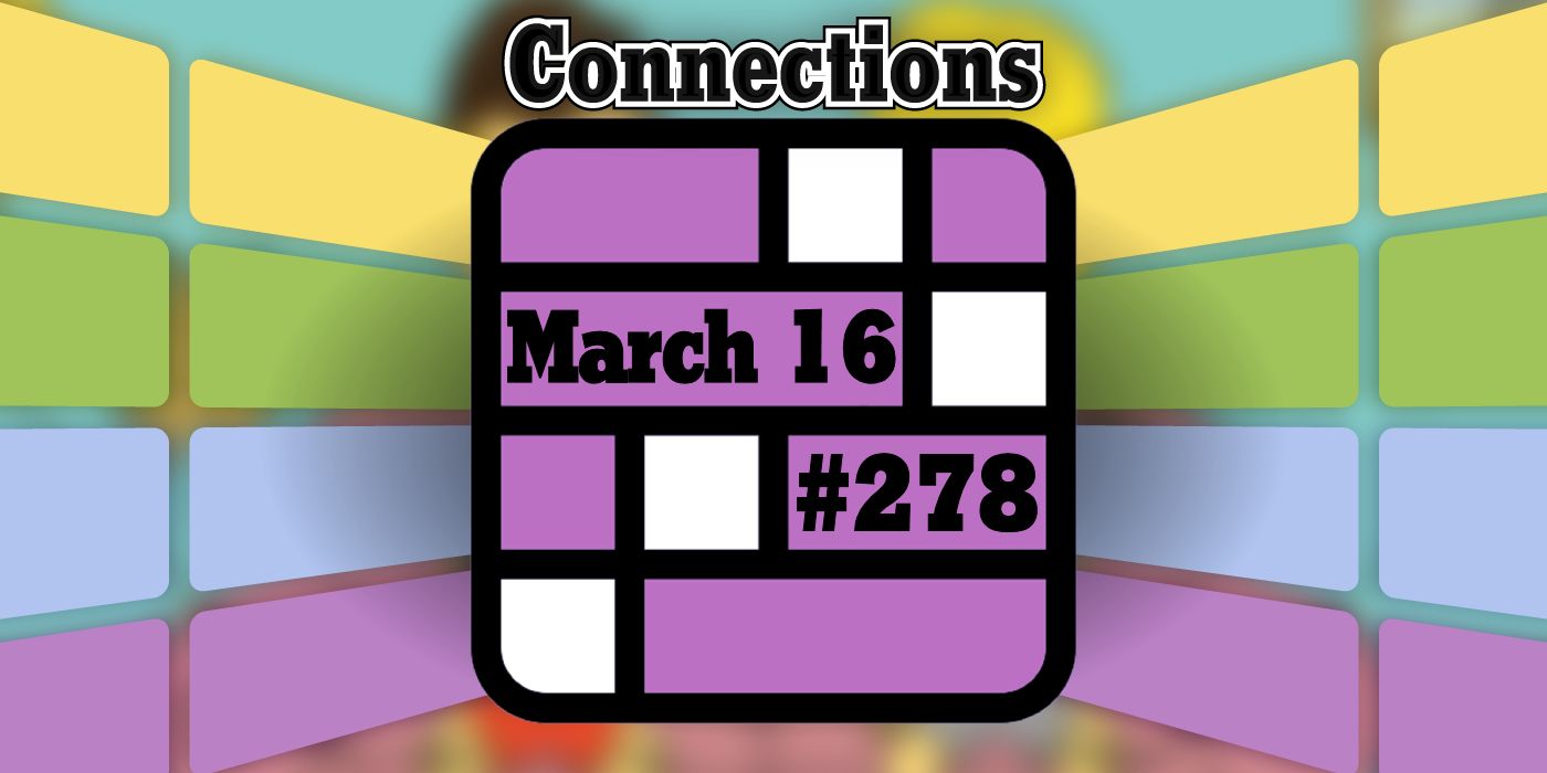 Conseils et réponses sur les connexions d'aujourd'hui pour le 16 mars 2024 (puzzle n° 278)