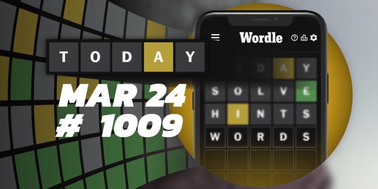 Astuces et réponses Wordle du jour – 24 mars 2024 (Puzzle #1009)