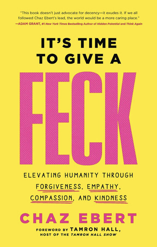 Give a FECK Chaz Ebert on Her New Book About
