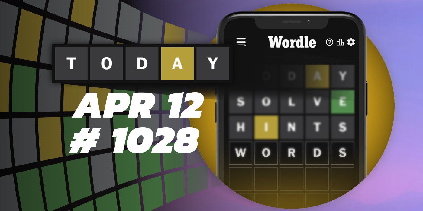 Astuces et réponses Wordle du jour - 12 avril 2024 (Puzzle #1028)
