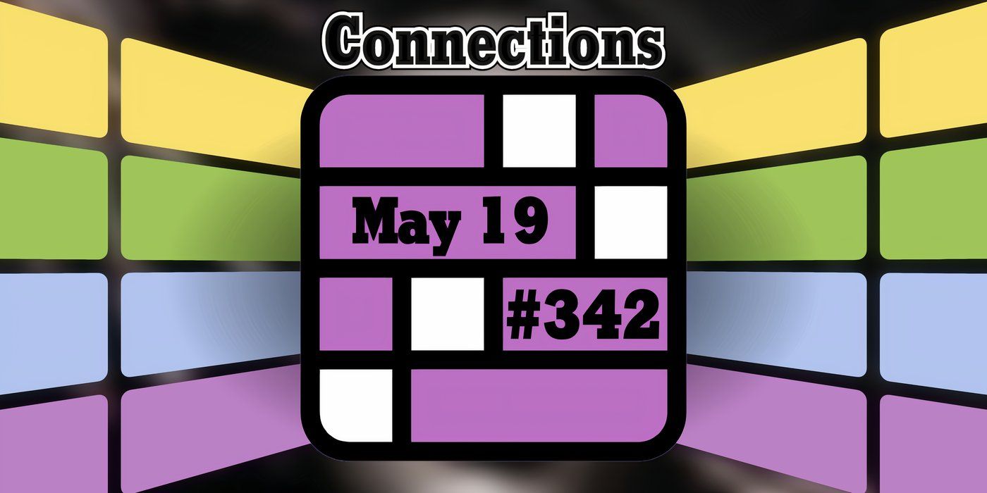 Conseils et réponses sur les connexions d'aujourd'hui pour le 19 mai 2024 (puzzle n° 342)