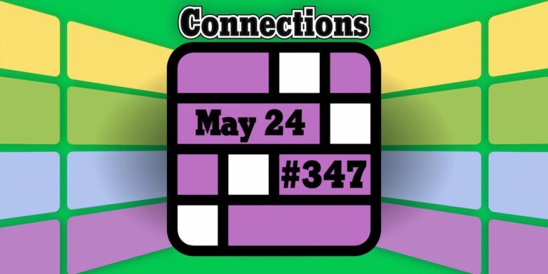 Conseils et réponses sur les connexions d'aujourd'hui pour le 24 mai 2024 (puzzle n° 347)