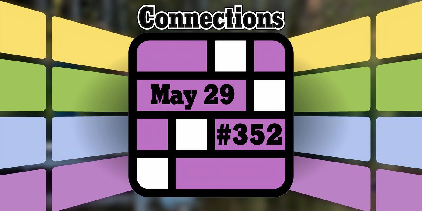 Conseils et réponses sur les connexions d'aujourd'hui pour le 29 mai 2024 (puzzle n° 352)