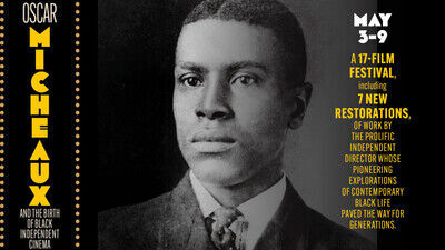 Retrospective: Oscar Micheaux and the Birth of Black Independent