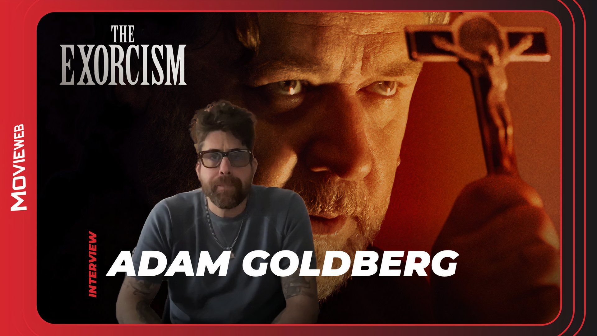 Adam Goldberg sur les retrouvailles avec Russell Crowe pour L'Exorcisme