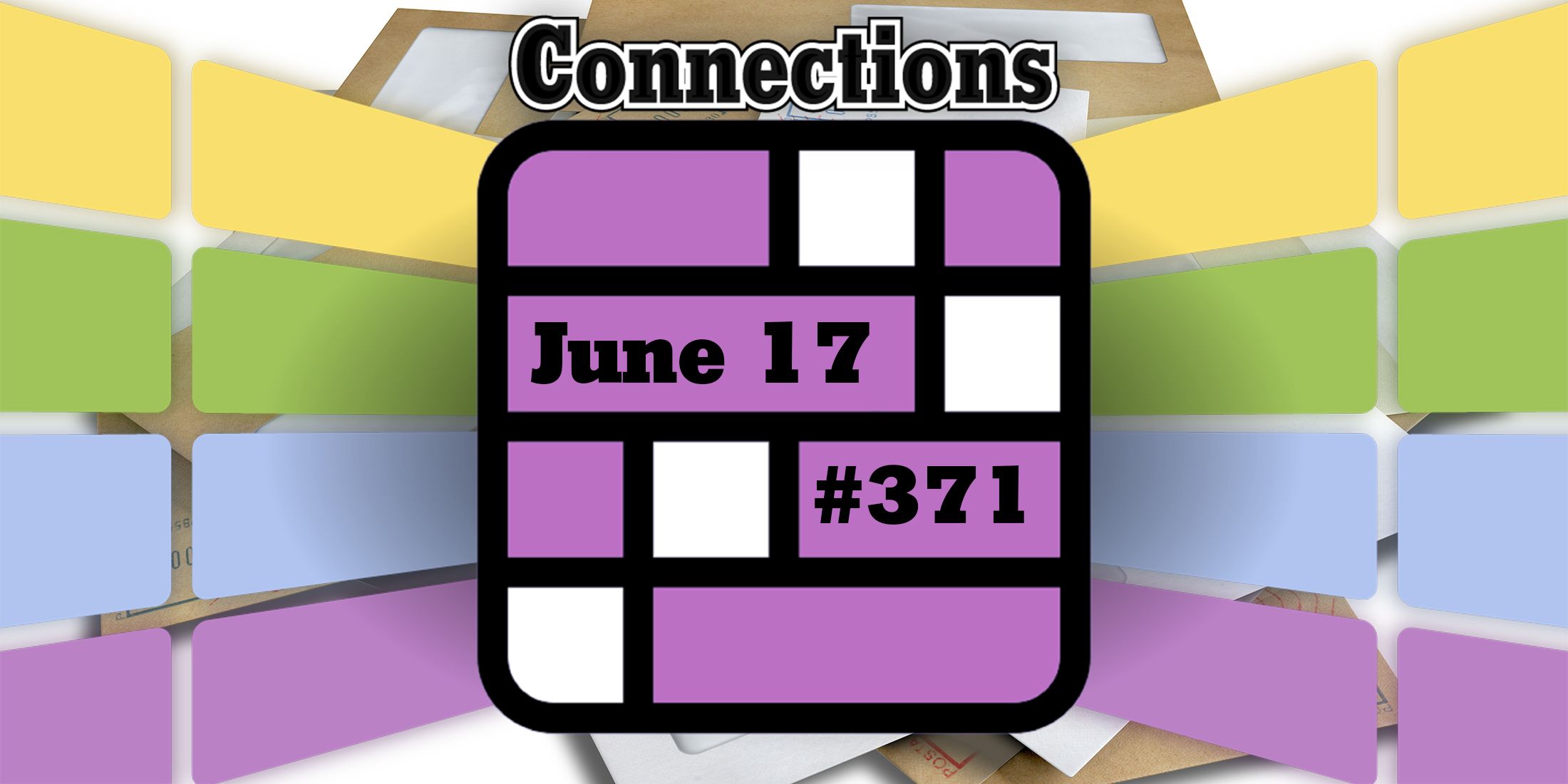 Conseils et réponses sur les connexions d'aujourd'hui pour le 17 juin 2024 (puzzle n° 371)