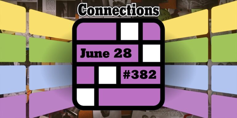 Conseils et réponses sur les connexions d'aujourd'hui pour le 28 juin 2024 (puzzle n° 382)