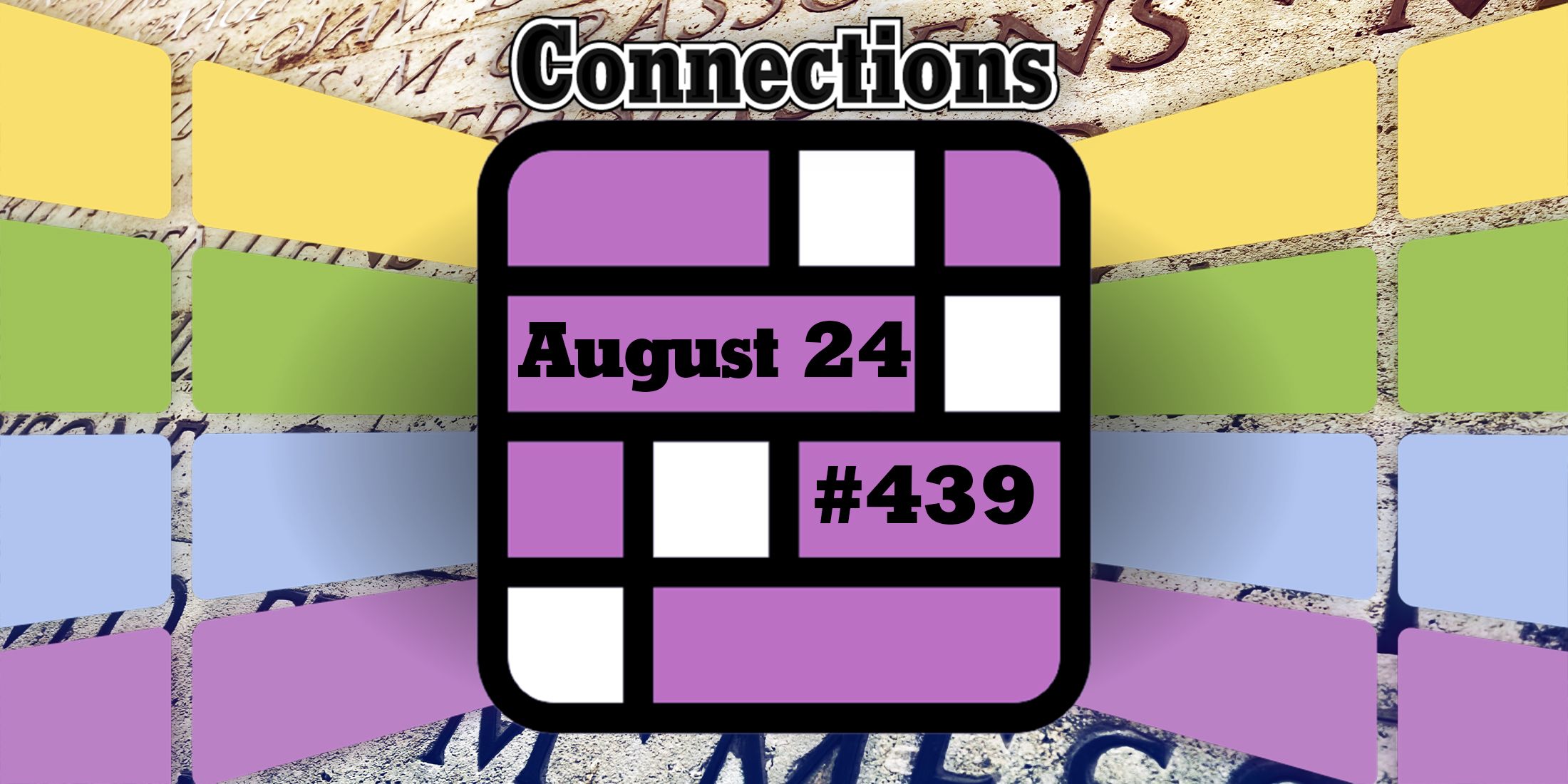 Indices et réponses sur les connexions d'aujourd'hui pour le 24 août 2024 (Puzzle n° 439)