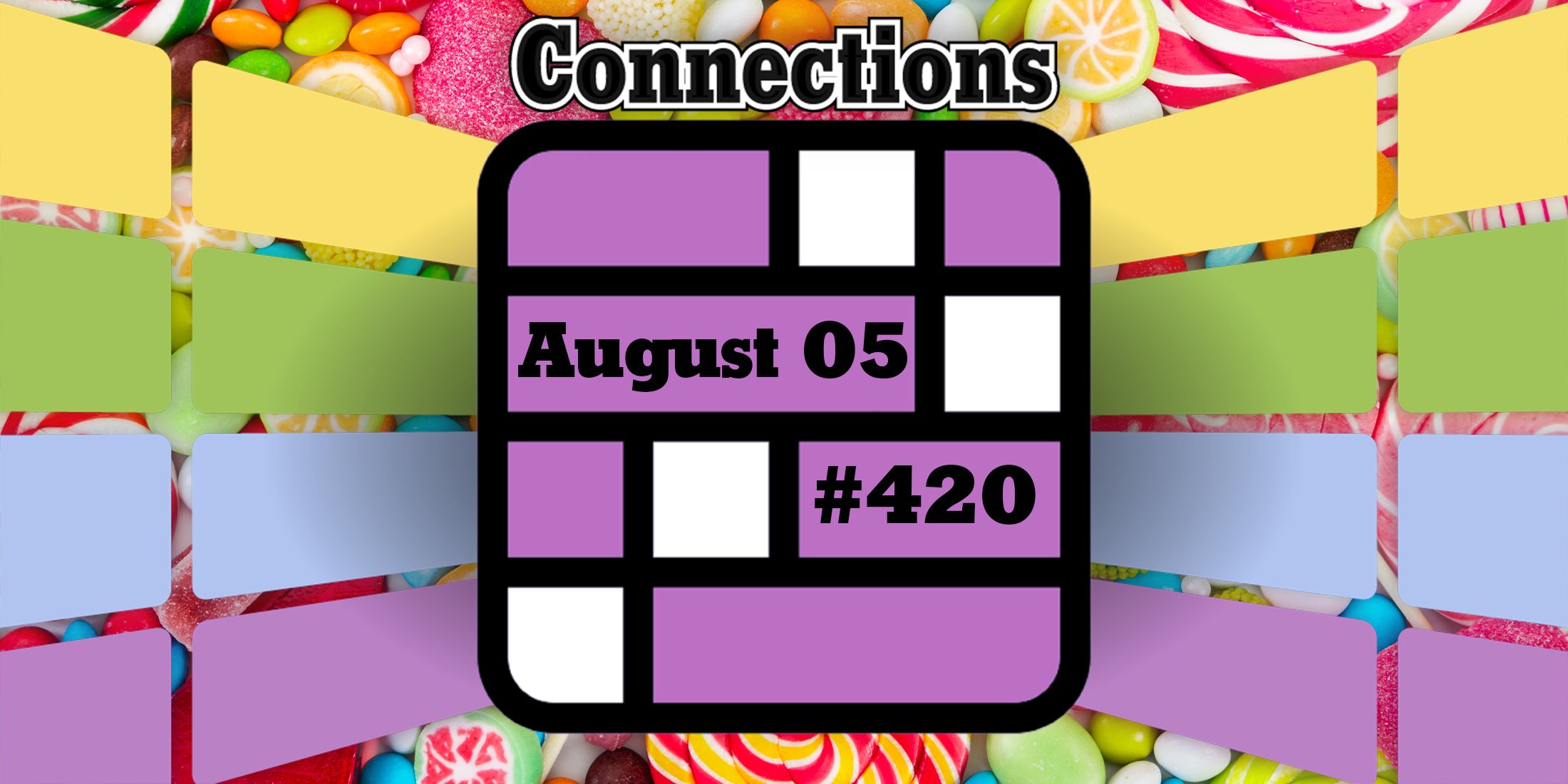 Indices et réponses sur les connexions d'aujourd'hui pour le 5 août 2024 (Puzzle n° 420)