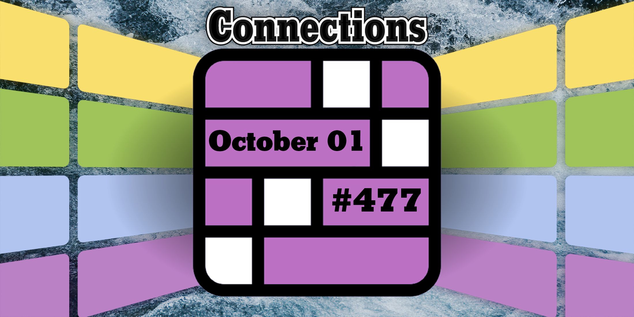 Conseils et réponses sur les connexions d'aujourd'hui pour le 1er octobre 2024 (puzzle n° 477)