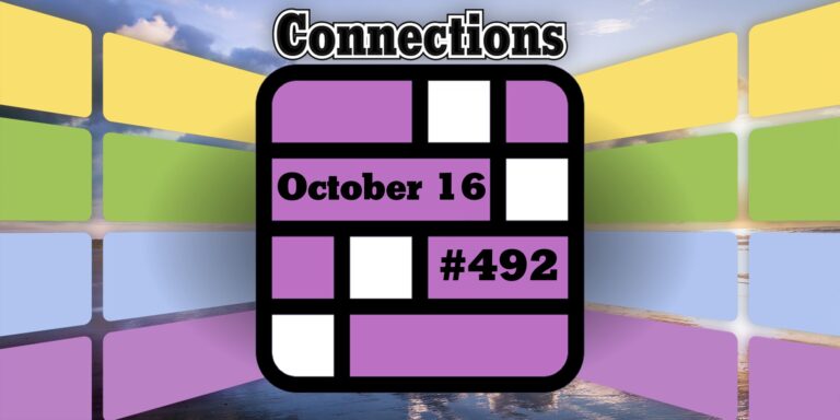 Conseils et réponses sur les connexions d'aujourd'hui pour le 16 octobre 2024 (puzzle n° 492)…